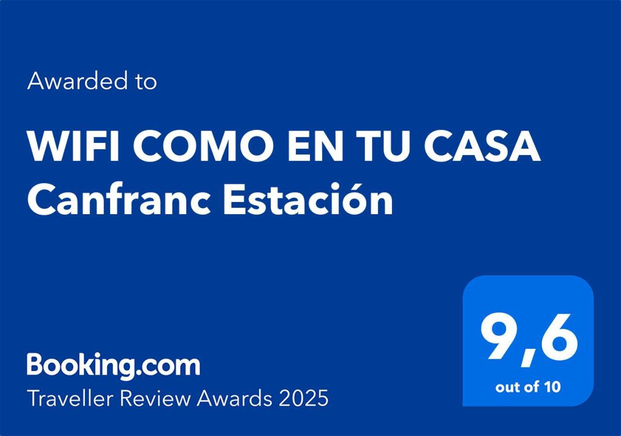 Wifi Como En Tu Casa Canfranc Estacion Eksteriør bilde